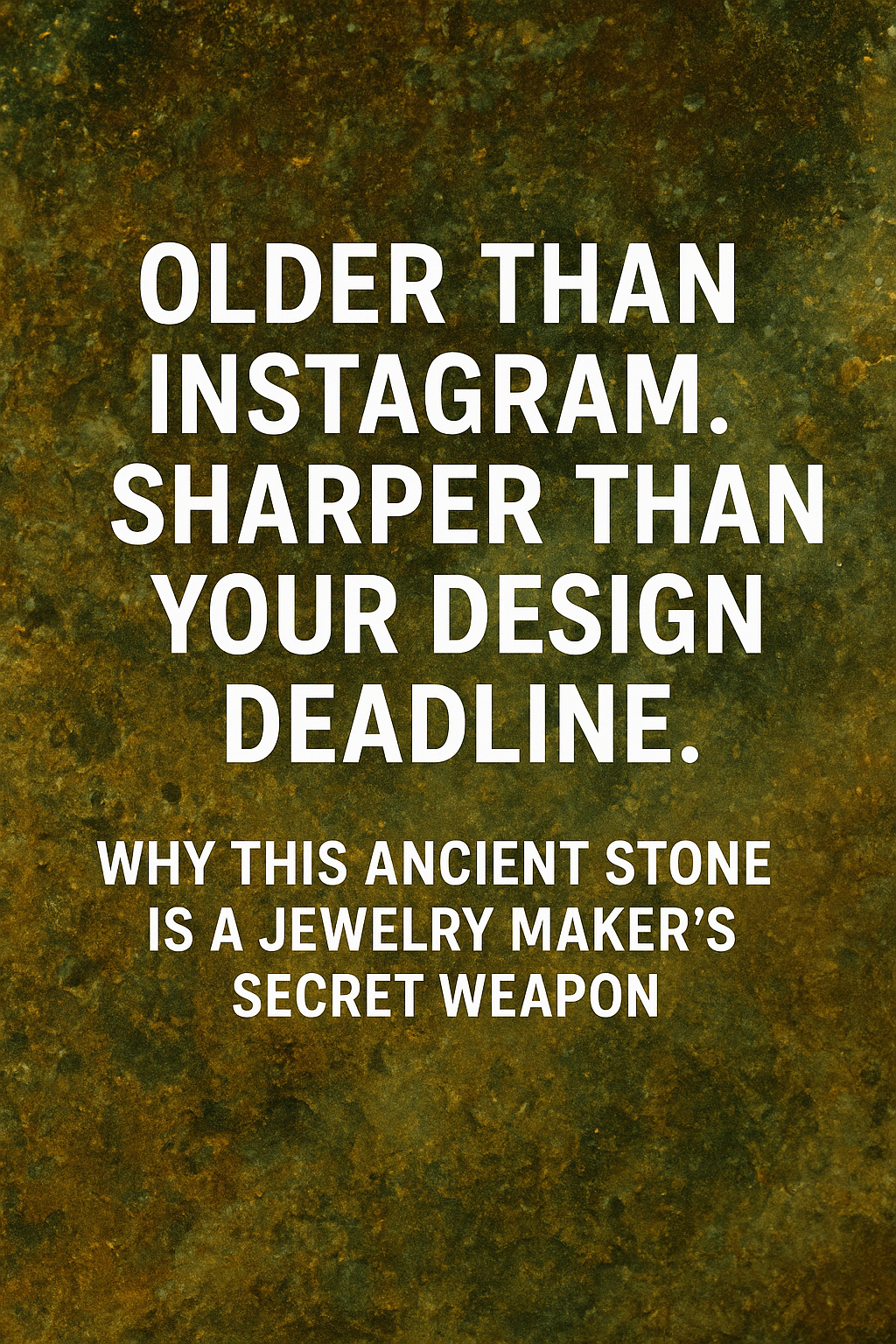 The Stone That’s Older Than Instagram… and If It Were a Person, It’d Be the Ultimate Multitasker